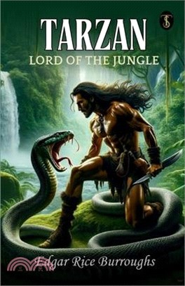 Tarzan, Lord Of The Jungle