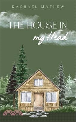 The House in my Head