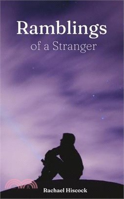 Ramblings of a Stranger