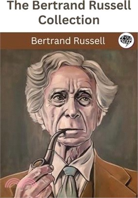 The Bertrand Russell Collection