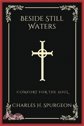 Beside Still Waters: Comfort for the Soul (Grapevine Press)