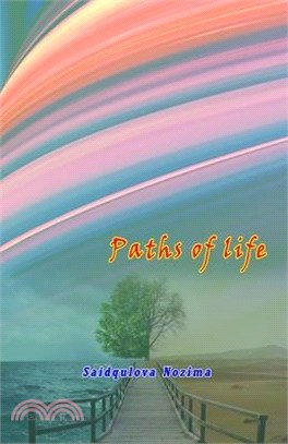 Paths of life: (Umr so'qmoqlari)