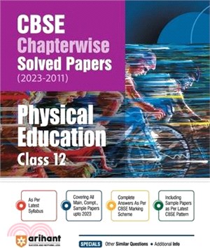 Arihant CBSE Chapterwise Solved Papers 2023-2011 Physical Education Class 12th