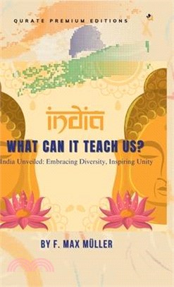 ​India​: What Can it Teach Us​? (Premium Edition)