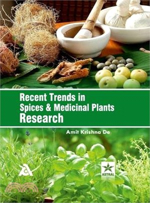 Recent Trends in Spices and Medicinal Plants Research