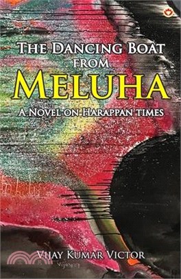 The Dancing Boat from Meluha