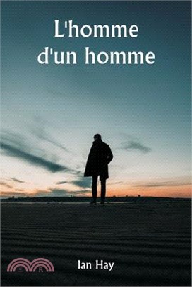 L'homme d'un homme