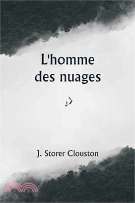 L'homme des nuages