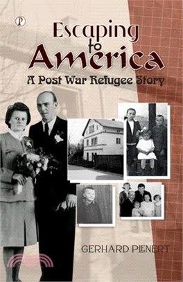 Escaping to America: A Post War Refugee Story