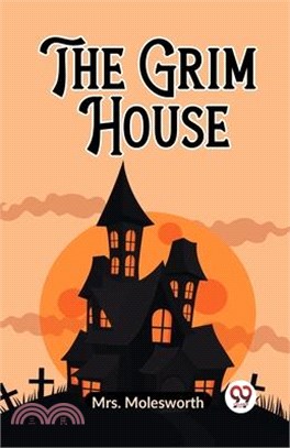 The Grim House