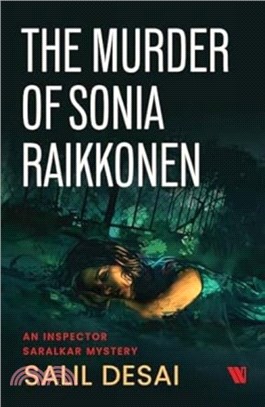 The Murder of Sonia Raikkonen