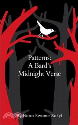Patterns: A Bard's Midnight Verse