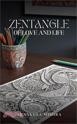 Zentangle of love and life