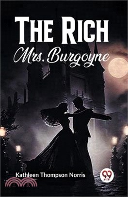 The Rich Mrs. Burgoyne