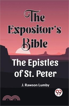 The Expositor'S Bible The Epistles Of St. Peter