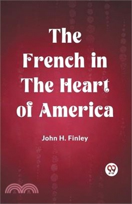 The French in the Heart of America