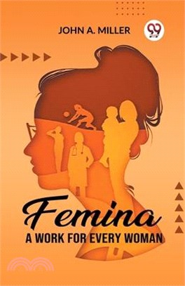 Femina A Work for Every Woman