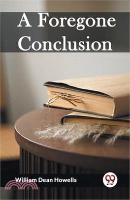 A Foregone Conclusion