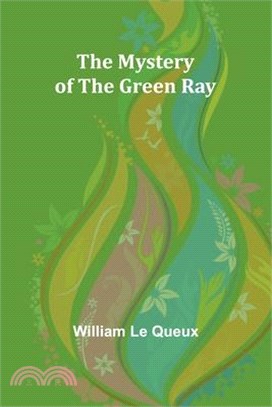 The Mystery of the Green Ray