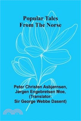 Popular Tales from the Norse