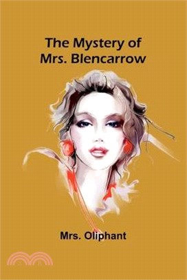 The Mystery of Mrs. Blencarrow