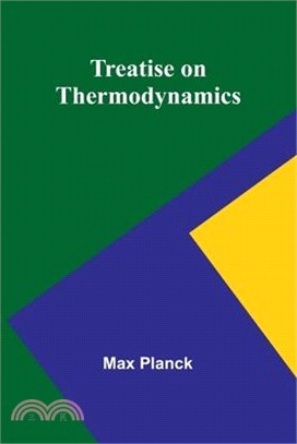 Treatise on Thermodynamics