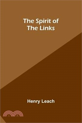 The Spirit of the Links