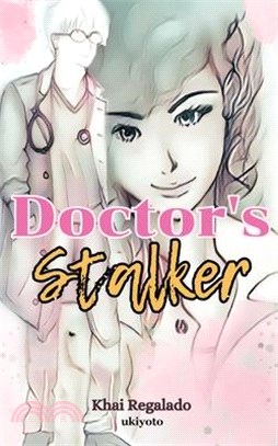 Doctor's Stalker