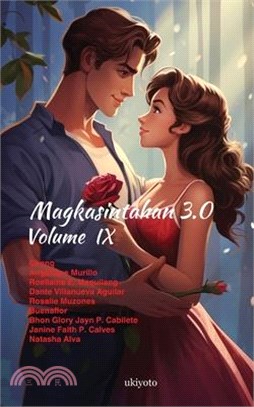Magkasintahan 3.0 Volume IX