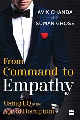 From Command To Empathy：Using EQ in the Age of Disruption