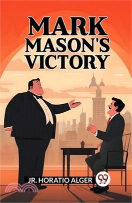 Mark Mason'S Victory