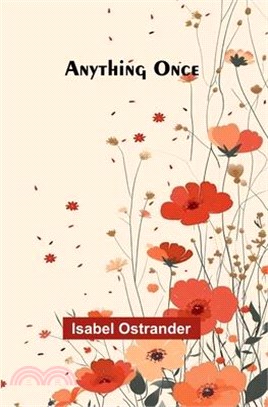 Anything Once