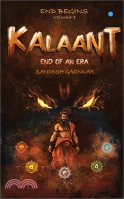 Kalaant - End Of An Era, Volume 1 - End Begins