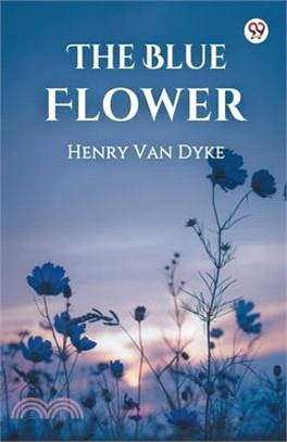 The Blue Flower
