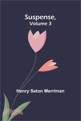 Suspense, Volume 3