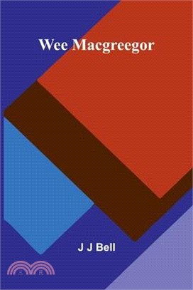 Wee Macgreegor