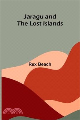 Jaragu And The Lost Islands