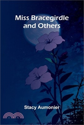 Miss Bracegirdle And Others