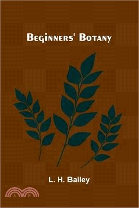 Beginners' Botany