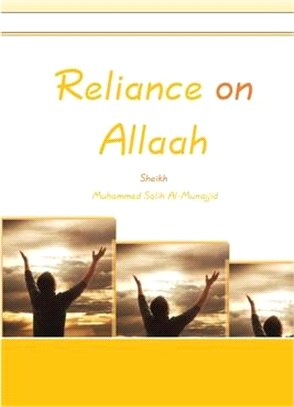 Reliance on Allaah
