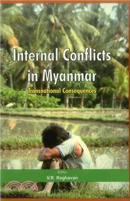 Internal Conflicts in Myanmar ― Transnational Consequences