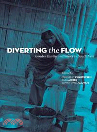 Diverting Flow ― Gender Equity and Water in South Asia