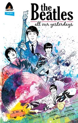 The Beatles ─ All Our Yesterdays