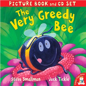 The Very Greedy Bee (1平裝+CD)