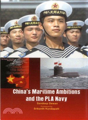 China's Maritime Ambitions and the Pla Navy