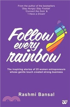 Follow Every Rainbow