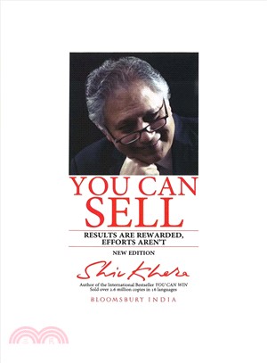 You Can Sell ─ Results Are Rewarded, Efforts Are Nor