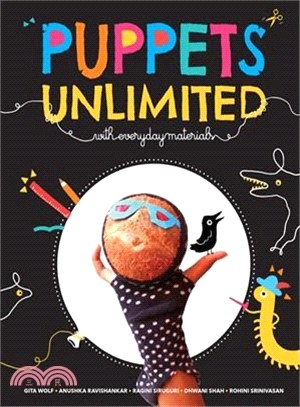 Puppets Unlimited ― With Everyday Materials