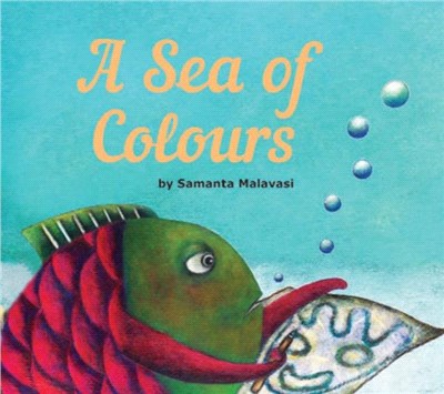 A Sea of Colours：Story Book