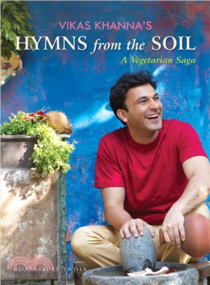 Hymns from the Soil ― A Vegetarian Saga